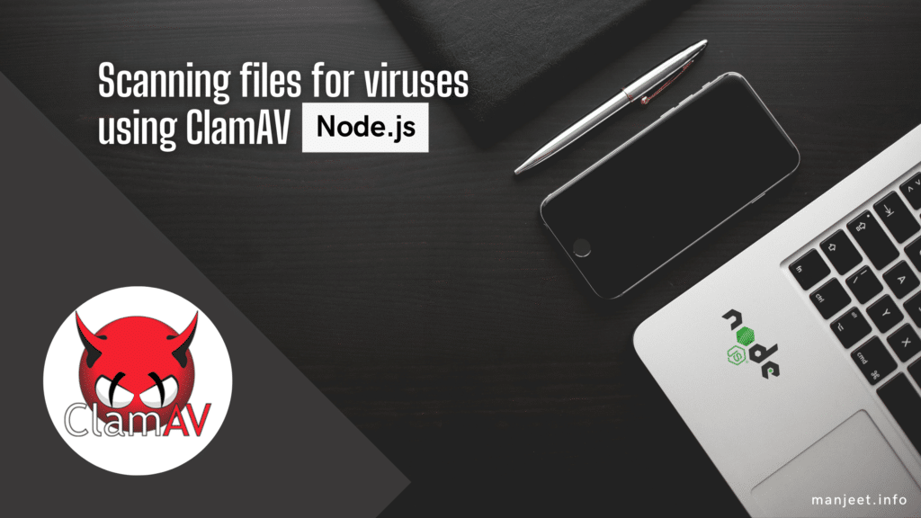 Scanning files for viruses using ClamAV in Node.js