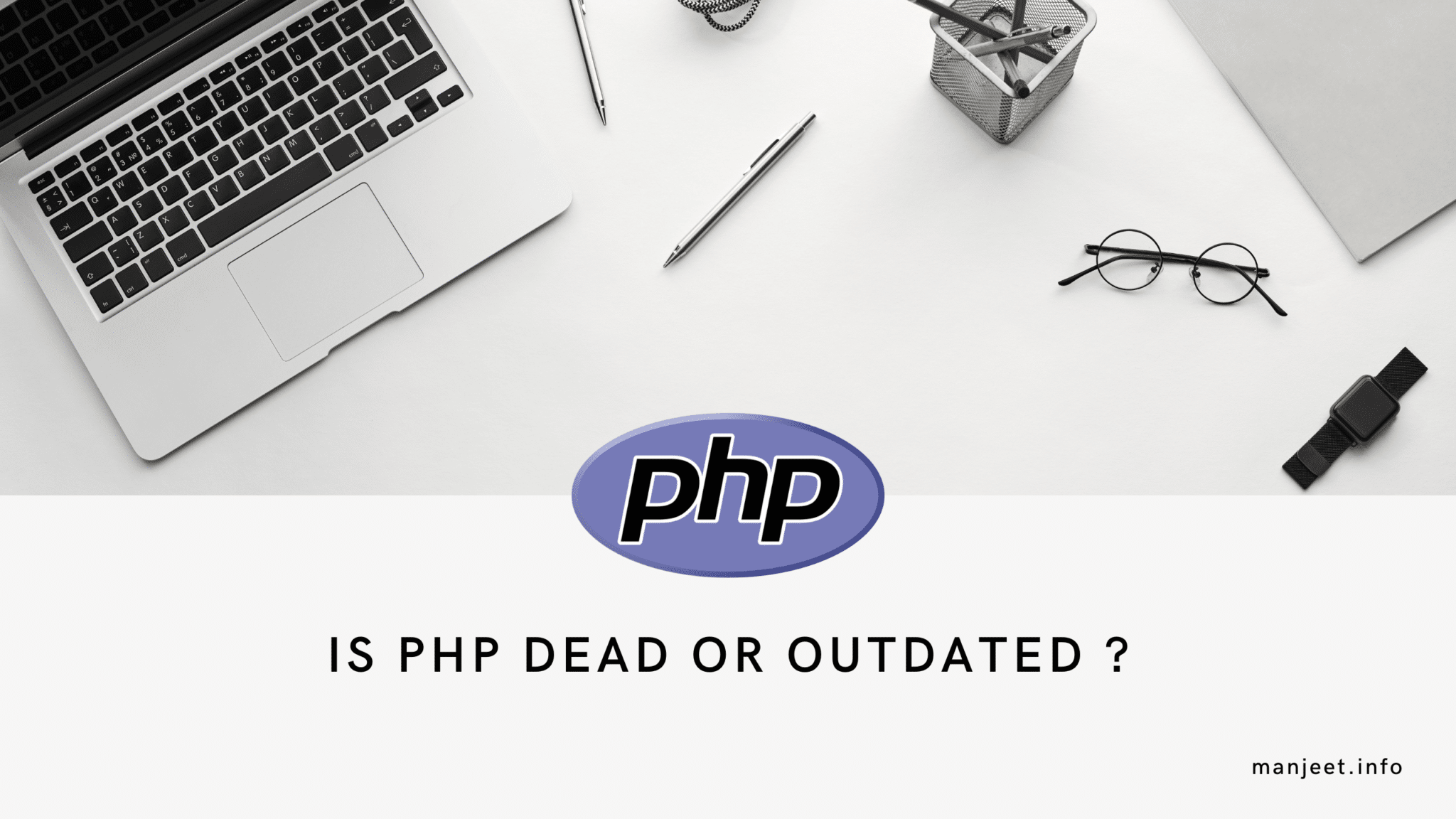 is php dead